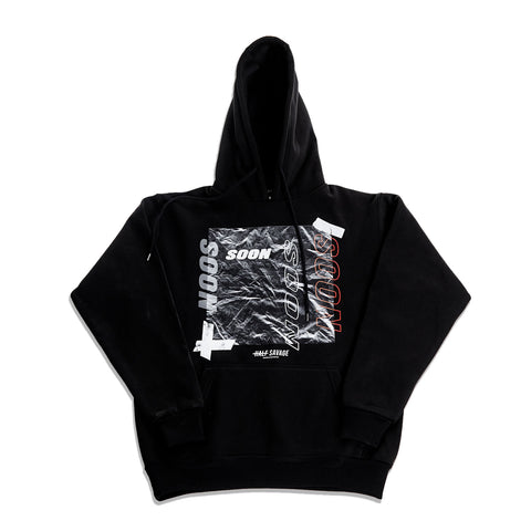 Street fashion style black hoodie. Designed by Pavel Phoom. Front print features plastic bag like background with “soon” written over. Print in the back is large “Half Savage” logo in white shoulder to shoulder. 